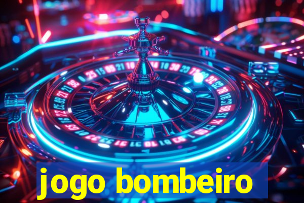 jogo bombeiro